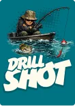 Drill Shot (Angeln)